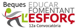 Beques Educar Fomentant l'Esforç - 12a convocatòria